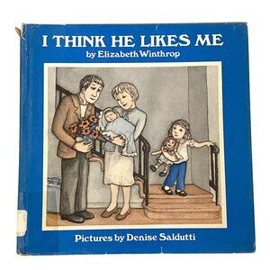 I Think He Likes Me Hardcover Elizabeth Winthrop Family Babies Brother Sister‎